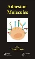 Adhesion Molecules - Preedy, Victor R.