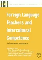 Foreign Language Teachers and Intercultural Competence - Sercu, Lies