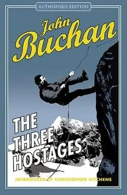 Three Hostages - Buchan, John