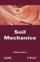 Soil Mechanics - Nova, Roberto (Milan University of Technology, Italy)