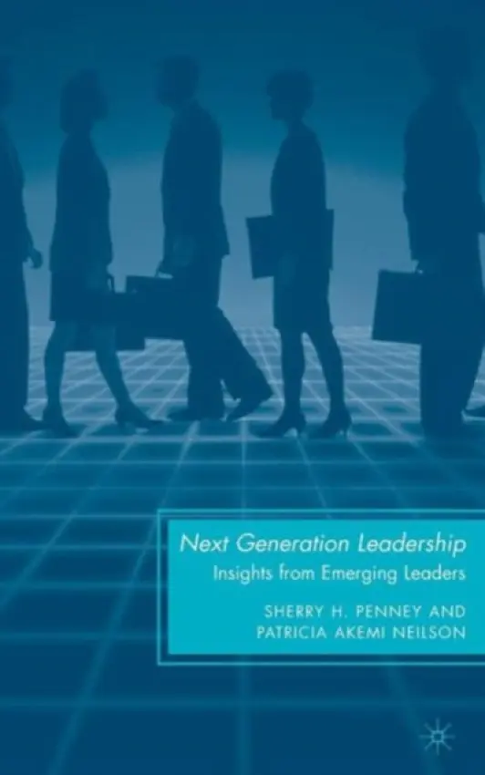 Next Generation Leadership - Penney, S. a Neilson, P.