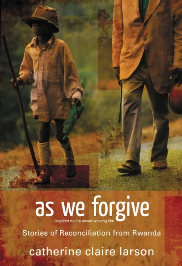 As We Forgive - Larson, Catherine Claire