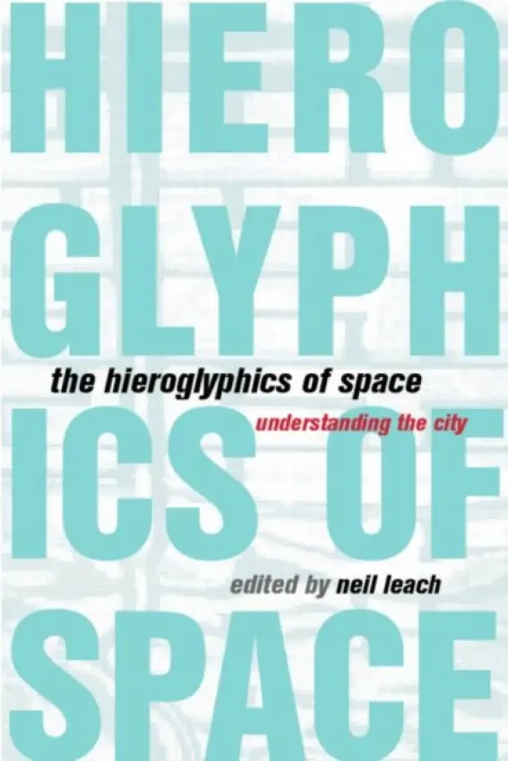 Hieroglyphics of Space