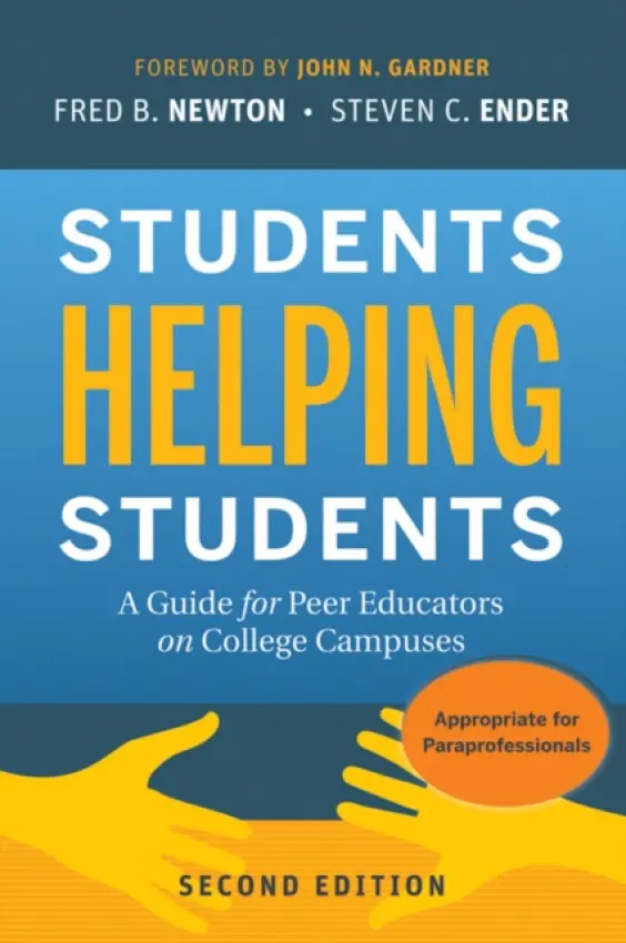 Students Helping Students - Newton, Fred B. (Kansas State University, Manhattan, KS) a Ender, Steven C. (Grand Rapids Community College, Grand Rapids, MI)