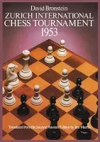 International Chess Tournament 1953: Zurich - Bronshtein, D.I.