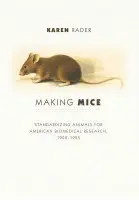 Making Mice - Rader, Karen
