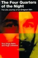 Four Quarters of the Night - Bains, Tara Singh a Johnston, Hugh