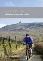 Mountain Bike Guide - South Pennines of West Yorkshire and Lancashire - Hall, Stephen