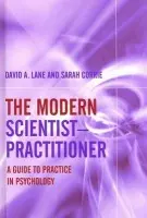 Modern Scientist-Practitioner - Lane, David A. a Corrie, Sarah
