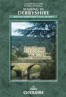 Walking in Derbyshire - Burkinshaw, Elaine