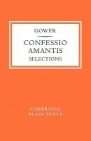 Confessio Amantis - Gower, J.