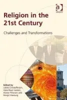 Religion in the 21st Century - Christoffersen, Lisbet a Warburg, Margit
