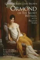 Ormond; or, the Secret Witness - Brown, Charles Brockden