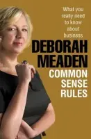 Common Sense Rules - Meaden, Deborah