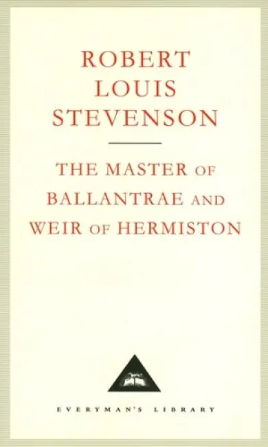 Master Of Ballantrae And Weir Of Hermiston - Stevenson, Robert Louis