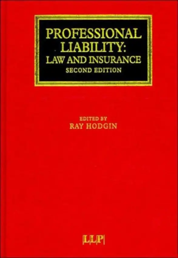Professional Liability: Law and Insurance