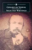 Selected Writings - de Nerval, Gerard