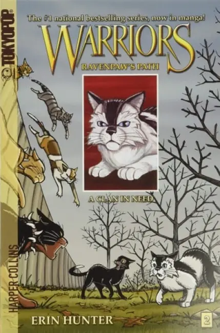 Warriors: Ravenpaw's Path #2: A Clan in Need - Hunter, Erin