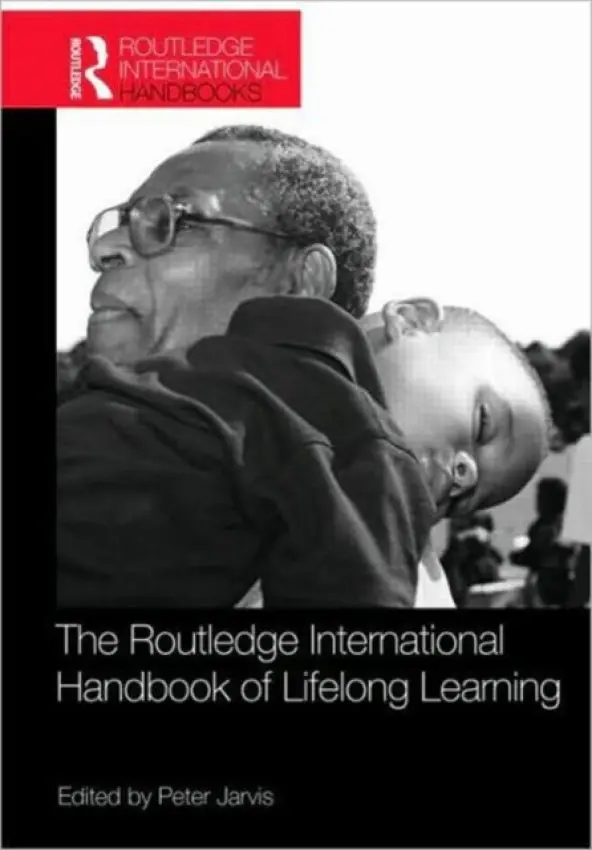 Routledge International Handbook of Lifelong Learning