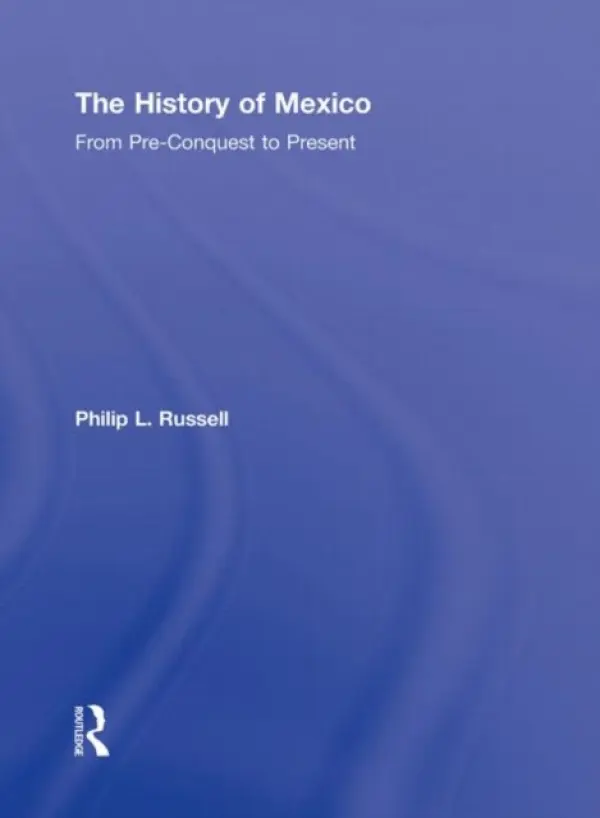 History of Mexico - Russell, Philip