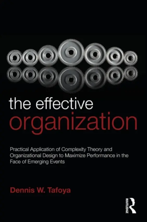 Effective Organization - Tafoya, Dennis (Comp Cite Inc, USA)