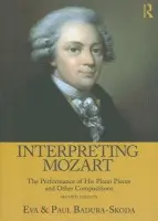 Interpreting Mozart - Badura-Skoda, Eva a Badura-Skoda, Paul