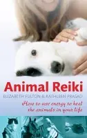 Animal Reiki - Fulton, Elizabeth a Prasad, Kathleen