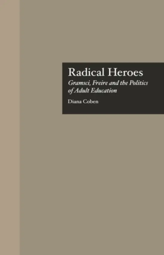 Radical Heroes - Coben, Diana