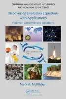 Discovering Evolution Equations with Applications - McKibben, Mark