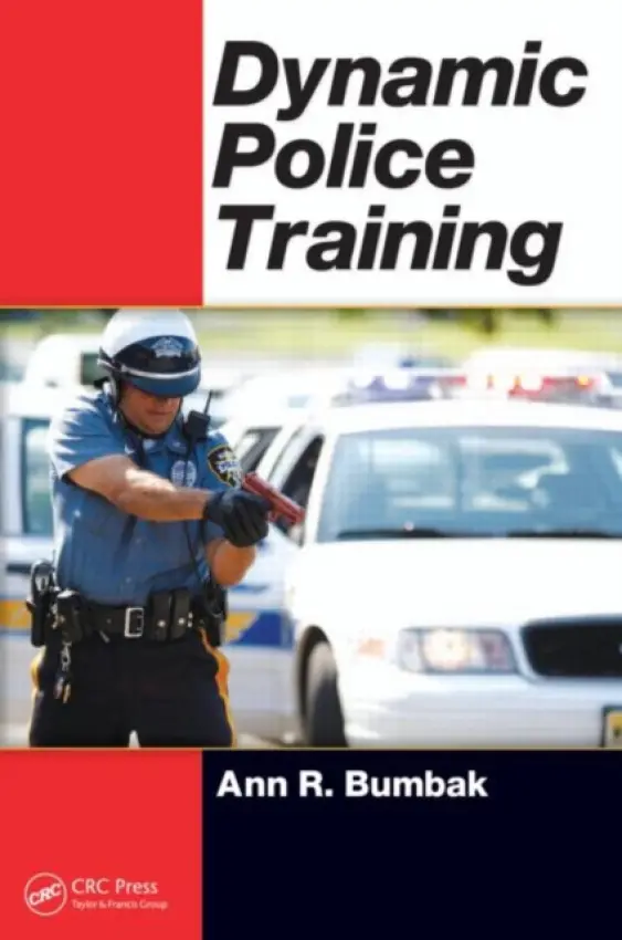 Dynamic Police Training - Bumbak, Ann R. (Dynamic Police Training, Washington, D.C., USA)