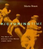 Picturing Time - Braun, Marta