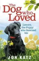 Dog who Loved - Katz, Jon