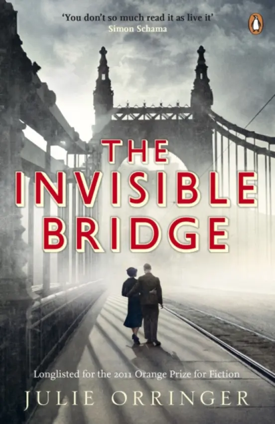 Invisible Bridge - Orringer, Julie