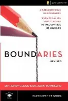Boundaries Bible Study Participant's Guide---Revised - Cloud, Henry a Townsend, John