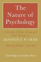 Nature of Psychology - Craik, Kenneth J. W.