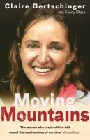 Moving Mountains - Bertschinger, Claire