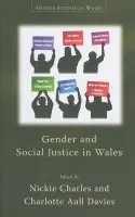 Gender and Social Justice in Wales