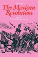Mexican Revolution, Volume 1 - Knight, Alan