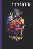 Degeneration - Nordau, Max