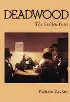 Deadwood - Parker, Watson