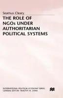 Role of NGOs under Authoritarian Political Systems - Cleary, S.