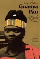 Guanya Pau - Walters, Joseph J.
