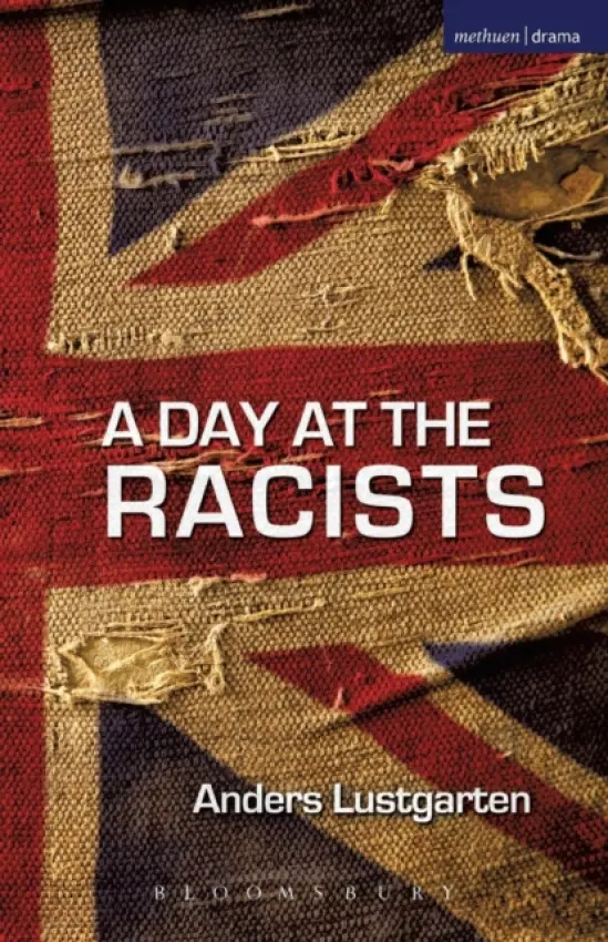 Day at the Racists - Lustgarten, Anders