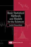Basic Statistical Methods and Models for the Sciences - Rosenblatt, Judah