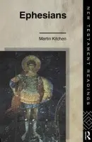 Ephesians - Kitchen, Canon Martin a Kitchen, Martin