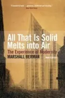 All That Is Solid Melts Into Air - Berman, Marshall