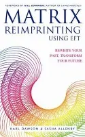 Matrix Reimprinting using EFT - Dawson, Karl a Allenby, Sasha