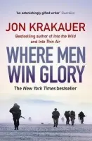 Where Men Win Glory - Krakauer, Jon (Author)