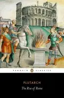 Rise of Rome - Plutarch