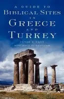 Guide to Biblical Sites in Greece and Turkey - Fant, Clyde E. (Professor Emeritus of Religious Studies, Professor Emeritus of Religious Studies, Stetson University) a Reddish, Mitchell G. (O. Lafayette Walker Professor of Christian Studies, O. Lafayette Walker Professor of Christian Studies, Stetson Uni